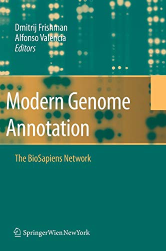 Stock image for Modern Genome Annotation : The BioSapiens Network for sale by Better World Books