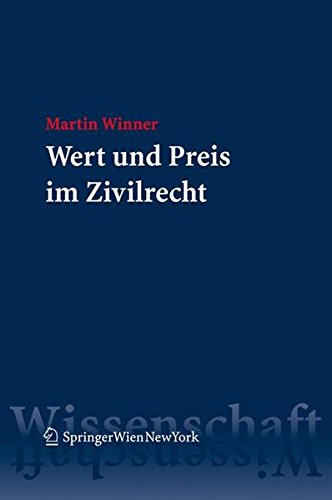 Stock image for Wert und Preis im Zivilrecht for sale by Buchpark