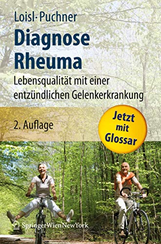 Diagnose Rheuma Lebensqualitat Mit Einer Entzundlichen Gelenkerkrankung German Edition Abebooks Loisl Daniela Puchner Rudolf x