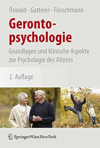 9783211756850: Gerontopsychologie: Grundlagen und klinische Aspekte zur Psychologie des Alterns