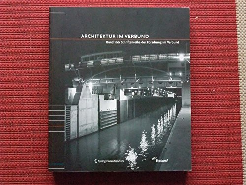 Beispielbild fr Architektur Im Verbund: Band 100 Schriftenreihe Der Forschung Im Verbund zum Verkauf von medimops