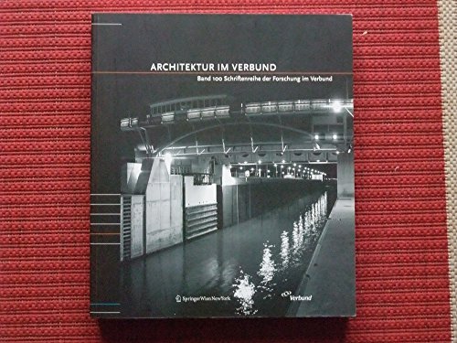 Stock image for Architektur Im Verbund: Band 100 Schriftenreihe Der Forschung Im Verbund for sale by medimops