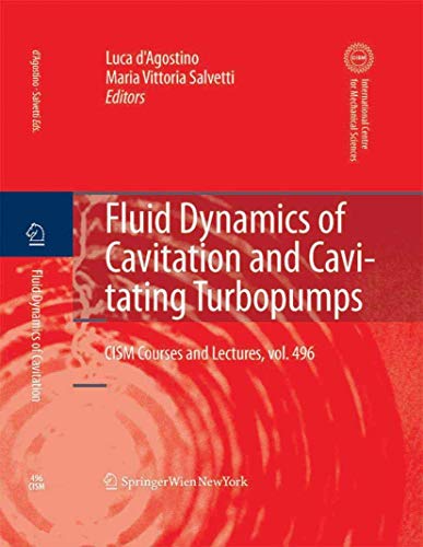 Fluid Dynamics Of Cavitation And Cavitating Turbopumps (cism International Centre For Mechanical ...