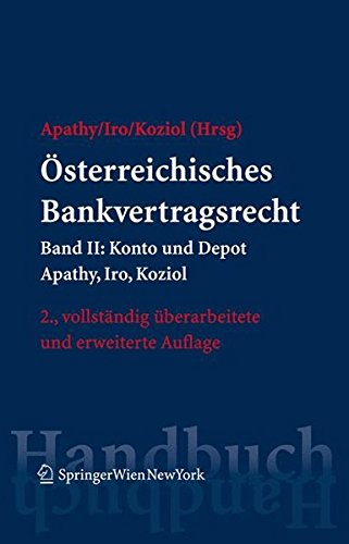 Beispielbild fr sterreichisches Bankvertragsrecht: Band II: Konto und Depot (Springers Handbcher der Rechtswissenschaft) zum Verkauf von Buchmarie
