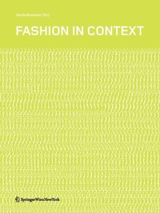 Fashion in Context - Buxbaum, Gerda