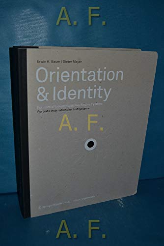 9783211791899: Orientation & Identity: Portraits of International Way Finding Systems / Portrats Internationaler Leitsysteme