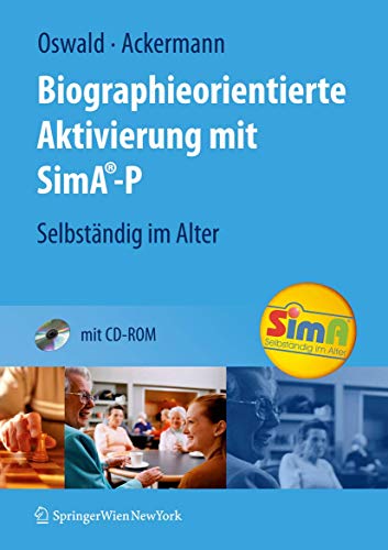 Stock image for Biographieorientierte Aktivierung mit SimA-P : Selbstndig im Alter for sale by Blackwell's