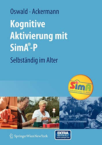 Stock image for Kognitive Aktivierung Mit Sima-P: Selbstandig Im Alter for sale by Blackwell's