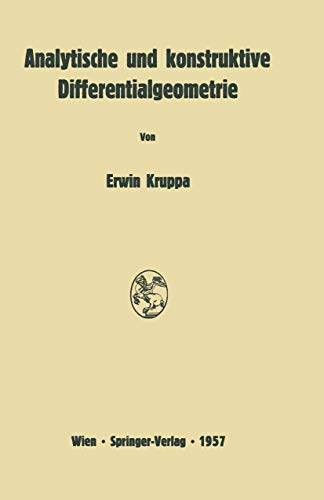 Beispielbild fr Analytische und konstruktive Differentialgeometrie. zum Verkauf von Antiquariat Bernhardt