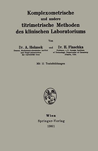 Imagen de archivo de Komplexometrische und andere titrimetrische Methoden des klinischen Laboratoriums (German Edition) a la venta por Lucky's Textbooks