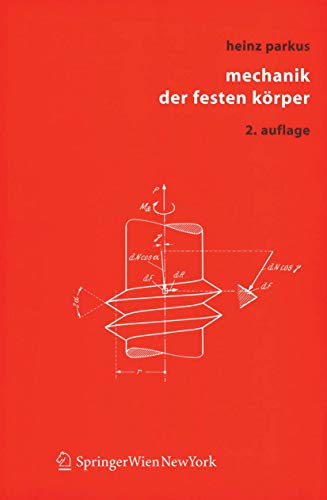 Mechanik der festen Körper (German Edition) - Parkus, H.