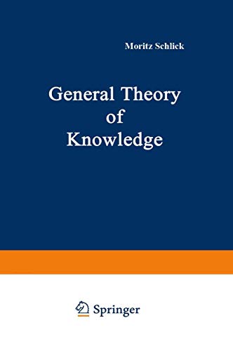 Stock image for GENERAL THEORY OF KNOWLEDGE. for sale by Any Amount of Books