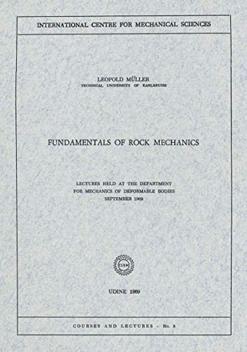 9783211811641: Fundamentals of Rock Mechanics: Lectures Held at the Department for Mechanics of Deformable Bodies September 1969: 8