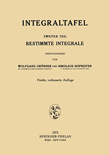 9783211811870: Integraltafel: Zweiter Teil Bestimmte Integrale (German Edition)