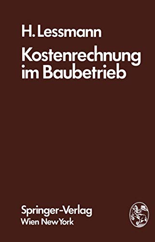 Beispielbild fr Kostenrechnung im Baubetrieb. zum Verkauf von Antiquariat Lesekauz Barbara Woeste M.A.