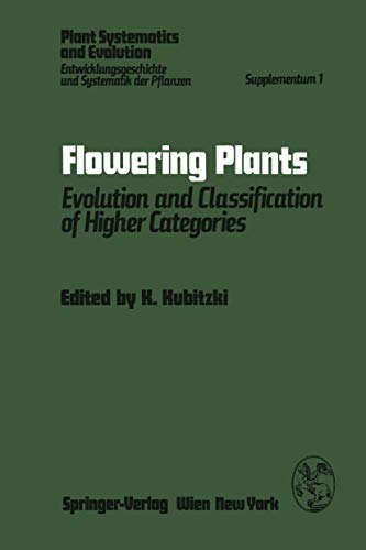 Stock image for Flowering plants. Evolution and classification of higher categories. Symposium, Hamburg, Sept. 8-12, 1976. for sale by Antiquariat J. Kitzinger