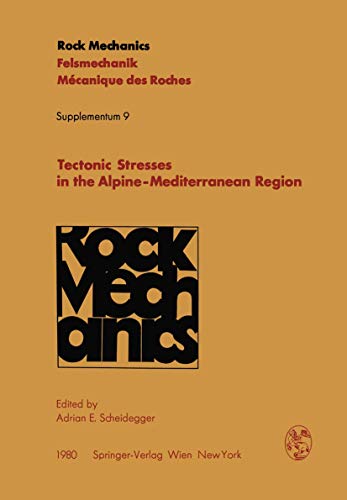9783211815786: Tectonic Stresses in the Alpine-Mediterranean Region: Proceedings of the Symposium Held in Vienna, Austria, September 13-14, 1979