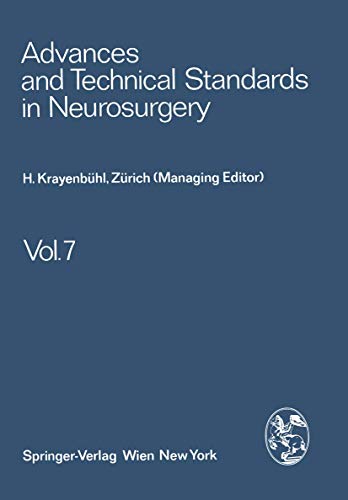 9783211815922: Advances and Technical Standards in Neurosurgery: v. 7