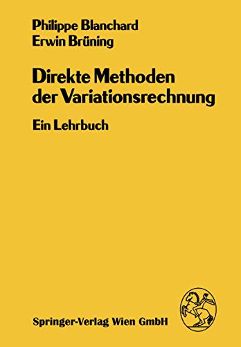 Beispielbild fr Direkte Methoden der Variationsrechnung: Ein Lehrbuch. zum Verkauf von Antiquariat Bernhardt