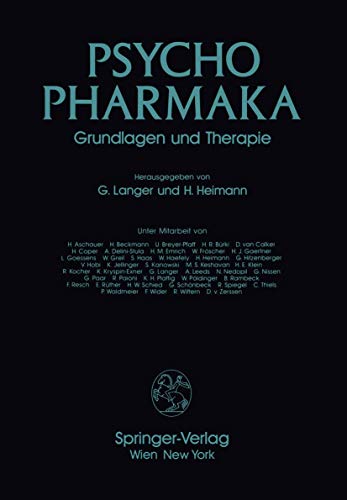 Psychopharmaka. Grundlagen und Therapie.