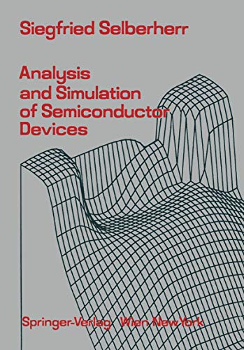 Imagen de archivo de ANALYSIS AND SIMULATION OF SEMICONDUCTOR DEVICES a la venta por Ammareal