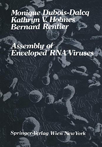 Beispielbild fr Assembly of Enveloped RNA Viruses zum Verkauf von Wonder Book