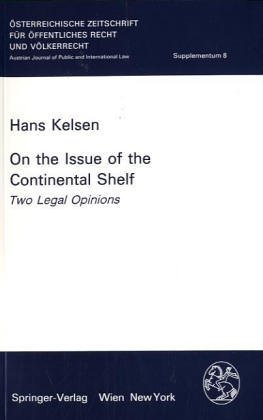 Beispielbild fr On the Issue of the Continental Shelf: Two Legal Opinions (sterreichische Zeitschrift fr ffentliches Recht und Vlkerrecht - Supplementa) zum Verkauf von medimops