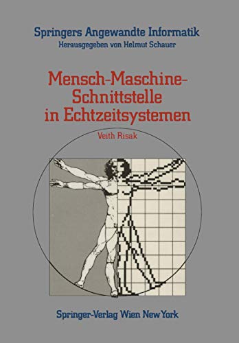 9783211819432: Mensch-Maschine-Schnittstelle in Echtzeitsystemen (Springers Angewandte Informatik)