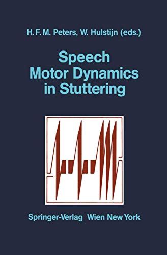 Stock image for Speech Motor Dynamics in Stuttering for sale by Solr Books