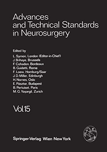 Advances and Technical Standards in Neurosurgery / Volume 15 (Advances and Technical Standards in Neurosurgery) - Symon, L.