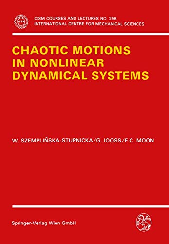 Stock image for Chaotic Motions in Nonlinear Dynamical Systems for sale by Buchpark