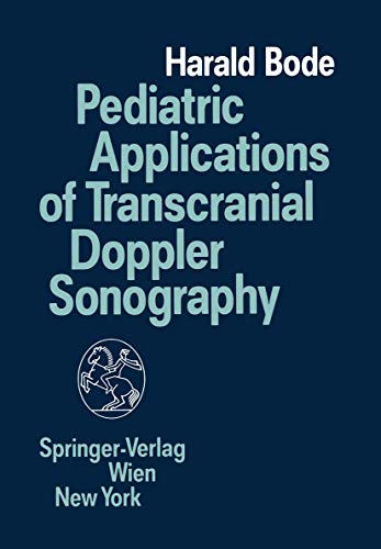 Beispielbild fr Pediatric Applications of Transcranial Doppler Sonography zum Verkauf von Buchpark