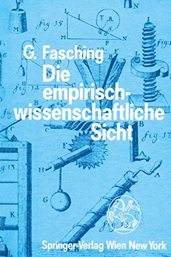 Die empirisch-wissenschaftliche Sicht.