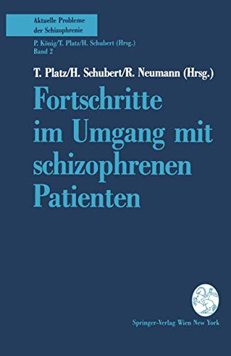 Stock image for Fortschritte im Umgang mit schizophrenen Patienten for sale by Chiron Media
