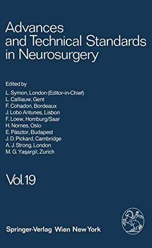 9783211822876: Advances and Technical Standards in Neurosurgery: Vol 19