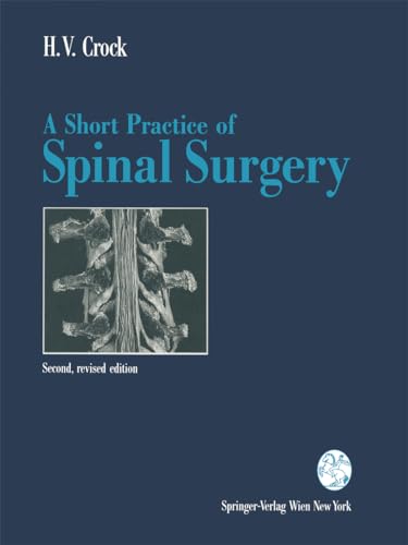 9783211823514: A Short Practice of Spinal Surgery