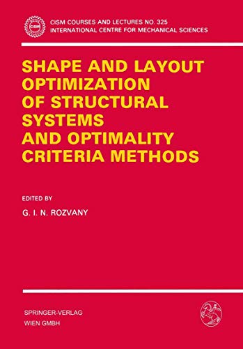 Immagine dell'editore per Shape and Layout Optimization of Structural Systems and Optimality Criteria Methods (CISM International Centre for Mechanical Sciences) venduto da Chiron Media