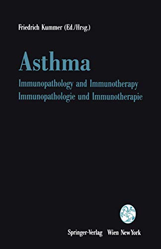 Stock image for Asthma: Immunopathology and Immunotherapy / Immunopathologie Und Immunotherapie for sale by Chiron Media