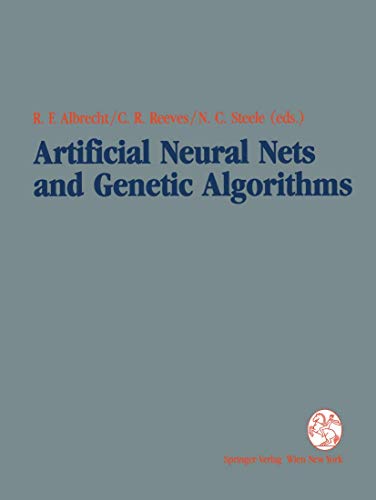 Beispielbild fr Artificial Neural Nets and Genetic Algorithms zum Verkauf von Kennys Bookshop and Art Galleries Ltd.