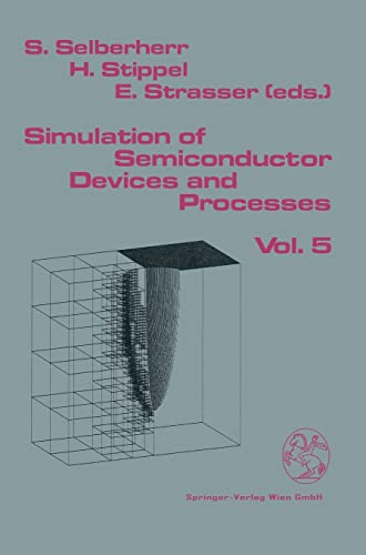 Imagen de archivo de Simulation of Semiconductor Devices and Processes : Vol.5 a la venta por Ria Christie Collections