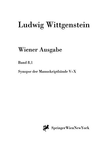 Stock image for Synopse der Manuskriptb�nde V bis X (Ludwig Wittgenstein, Wiener Ausgabe) (German Edition) for sale by Powell's Bookstores Chicago, ABAA
