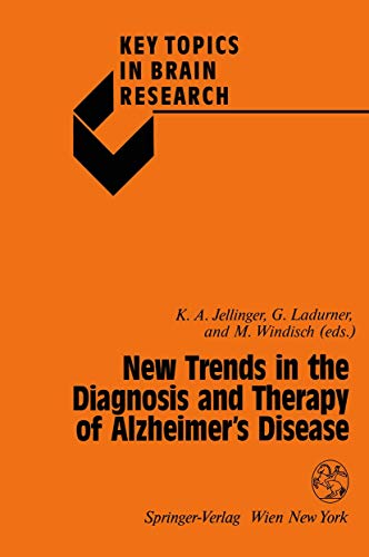 Stock image for New Trends in the Diagnosis and Therapy of Alzheimer's Disease (Key Topics in Brain Research) for sale by Zubal-Books, Since 1961