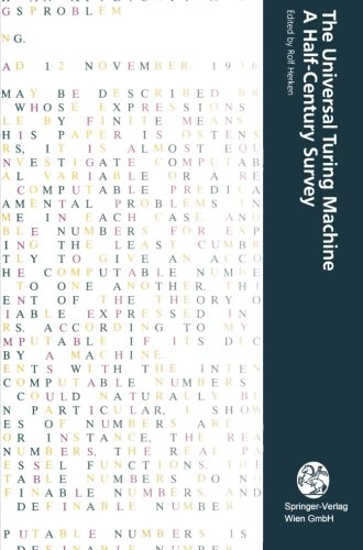 The Universal Turing Machine A Half-Century Survey: A Half-Century Survey (Computerkultur) Herken, Rolf - Herken, Rolf
