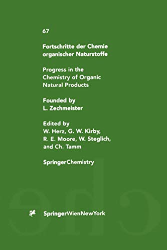 Fortschritte der Chemie organischer Naturstoffe / Progress in the Chemistry of Organic Natural Pr...