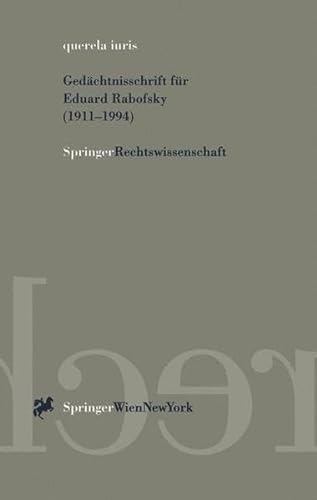 Beispielbild fr querela iuris: Gedchtnisschrift fr Eduard Rabofsky (1911 - 1994) (German Edition) zum Verkauf von BuchZeichen-Versandhandel