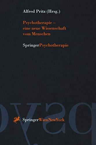Stock image for Psychotherapie ? eine neue Wissenschaft vom Menschen for sale by Versandantiquariat Jena