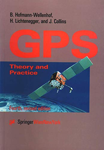 Stock image for Global Positioning System: Theory and Practice for sale by Bayside Books