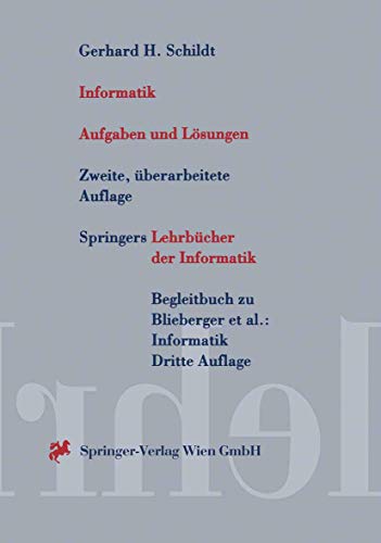 9783211828618: Informatik: Aufgaben Und L Sungen (Springers Lehrb Cher Der Informatik)