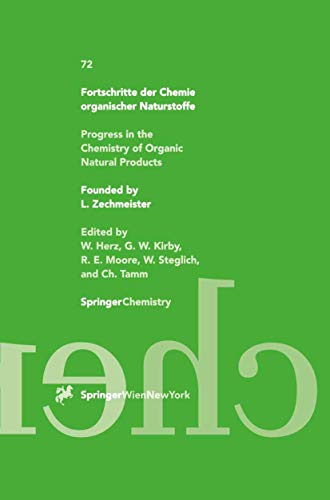 Imagen de archivo de Progress in the Chemistry of Organic Natural Products / Fortschritte Der Chemie Organischer Naturstoffe Volume 72 a la venta por The Book Exchange