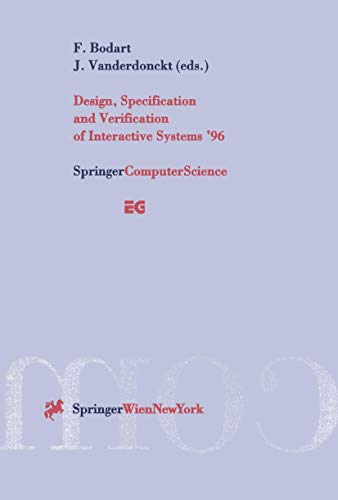 Design, Specification and Verification of Interactive Systems '96" (Eurographics)